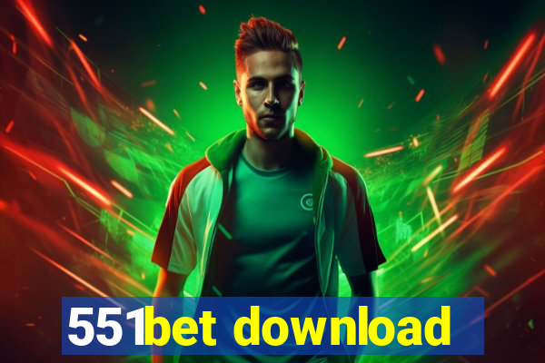 551bet download